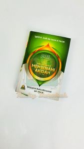 Panduan Lengkap Membenahi Aqidah: Buku Akidah & Akhlak