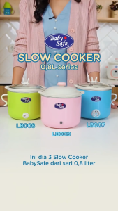 Baby Safe Slow Cooker 0.8L 1.2L 1.5L 2L Alat Masak MPASI LB007 LB009 LB017 LB020