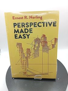 Perspective Made Easy by Ernest R. Norling [High Quality Paperback]