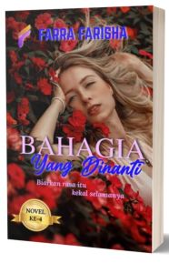 Bahagia Yang Dinanti - Farra Farisha (NEW OLD STOCK)