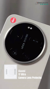 Xiaomi 17 Ultra Full Frame Camera Len Protectors