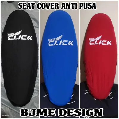 HONDA CLICK 125i V1V2V3V4/150i V1V2/160i SEAT COVER ANTI PUSA WATER REPELLANT 2 LAYERS GARTERIZED ANTI SCRATCH