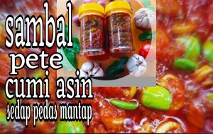 Sambal cumi pete extra pedas / kemasan botol plastik 120gr