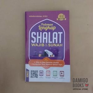 Buku Panduan Shalat - Pedoman Lengkap Shalat Wajib & Sunah