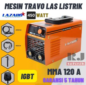 Lazaro MMA120 Mesin Travo Las Inverter MMA 120 Ampere Trafo Las IGBT Welding Machine 450w Garansi 5 Tahun