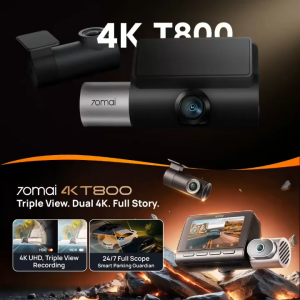 📸 T800 70mai Dashcam | 3 Channel | Dual 4K HDR | 4G GPS & AI Parking Surveillance 70mai