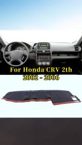 Honda CR-V CRV II MK2 2002-2006 Tấm Che Bảng Điều Khiển Xe Ô Tô Dash Mat Sun Shade Tấm Lót Chống Trượt Phụ Kiện Nội Thất Flannel