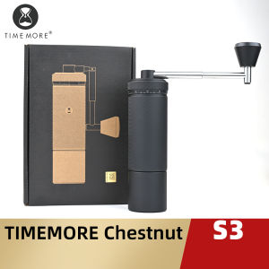 Timemore | TIMEMORE CHESTNUT S3 Manual Coffee Grinder External Adjustment 0.015mm/click S2C890 Burr Inside Hand Espresso Grinder Mill