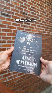 Autocracy Inc Buku Politik Global Anne Applebaum Terbaru Renebook Original Nonfiksi