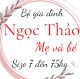 ngocthaomevabe