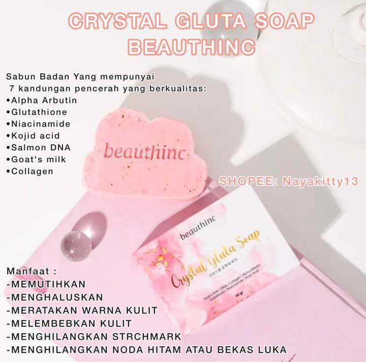 BEAUTHINC - CRYSTAL GLUTA SOAP | SABUN WAJAH & BADAN 100% ORIGINAL Sabun  Wajah Brightening Exfoliating Firming - Lazada