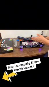 Micro Hát Karaoke SHURE UGX 30 Chuyên Nghiệp - Bộ Micro Không Dây Shure UGX 30 Micro Hát Karaoke Chuyên Nghiệp - Bộ Micro Không Dây Shure UGX 30