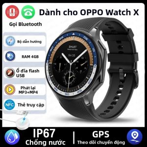 Đồng Hồ Thông Minh OPPO New Watch X Có Chức Năng Gọi Bluetooth Dành Cho Nam Màn Hình AMOLED 1.43 Âm Thanh Vòm 3D Bộ Nhớ 4GB GPS NFC Phát Lại MP3+MP4