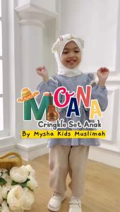 One set Anak Perempuan Muslim MOANA Cringkle oneset untuk Anak Usia 1-9 thn by Mysha Kids Muslimah