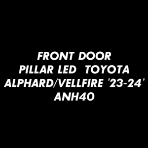 TOYOTA ANH40 VELLFIRE / APLHARD SIDE DOOR PILLAR EMBLEM LOGO WITH LED LIGHT