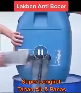 LAKBAN ANTI BOCOR AWET TAHAN LAMA