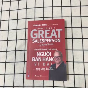 Sách - Làm Thế Nào Để Trở Thành Người Bán Hàng Vĩ Đại Ngay Sáng Thứ Hai-Vanlangbooks