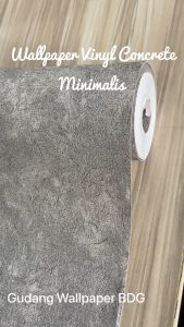 Wallpaper Vinyl Motif Concrete Cement  Semen Minimalis Abu Muda Tebal