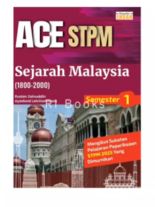 [Penerbit Ehsan] ACE STPM Semester 1 - Sukatan Pelajaran Peperiksaan STPM 2025