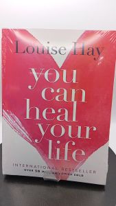 You Can Heal Your Life by Louise Hay [Paperback]