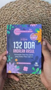 Buku Doa 132 Doa Andalan Rasul Kumpulan Doa Sahih Yang Di Akui Para Ulama Di Sertai Ceklis Hafalan -Taujih