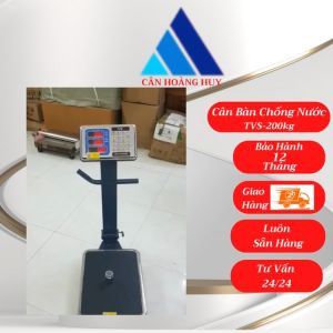 Cân điện tử chống nướccân bàn TVS - 200kg/20gsiêu chắc chắn CÂN HOÀNG HUY