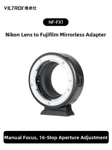 VILTROX(Viltrox) | Nikon to Fuji X Adapter Manual Focus Aperture Adjustable