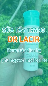 Sữa Tẩy Trang Dịu Nhẹ Makeup Remove Mild Dr Lacir