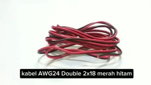 Kabel Serabut 2x18 AWG24 2X18/0.12 Ecer Meteran AWG 24 2X18 0.12