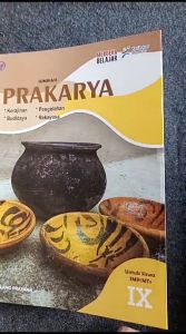 Prakarya Kelas 9 SMP Kurikulum Merdeka oleh Penerbit Gilang Pratama