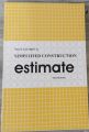 SIMPLIFIED CONSTRUCTION ESTIMATE third  ed.by Max fajardo. 