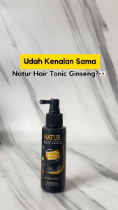 NATUR Hair Tonic Ginseng Extract 90ml Perawatan Rambut Rontok Anti Hair Fall Tonik