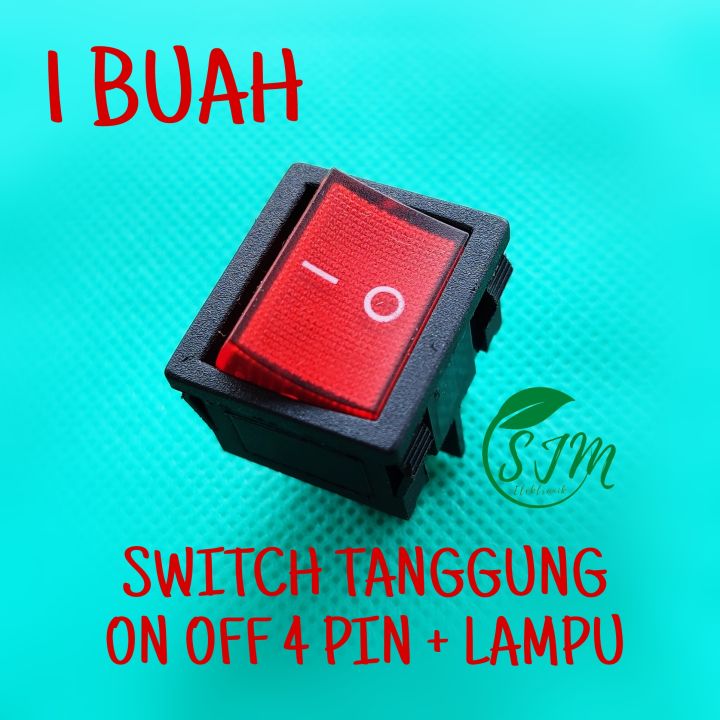 SWITCH 4 PIN ON OFF TANGGUNG LAMPU SWITCH ON OFF 4 PIN LAMPU SAKLAR ...