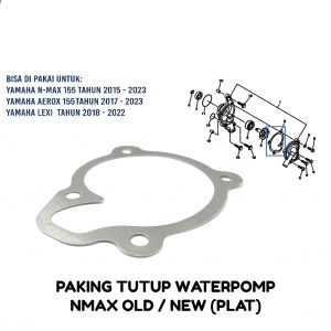 Paking Tutup Water Pomp NMax (Plat) - Packing Peking Gasket Perpak Pompa Air Radiator Yamaha Aerox N Max Lexy Lexi 155