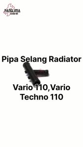 Pipa Selang Radiator Vario 110 Techno Comp Water Hose Three Way Joint Sambungan