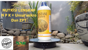 NPK Lantani1 lt Pupuk Tanaman Lengkap Makro Mikro Hormon untuk Vegetatif Generatif Semua Tanaman
