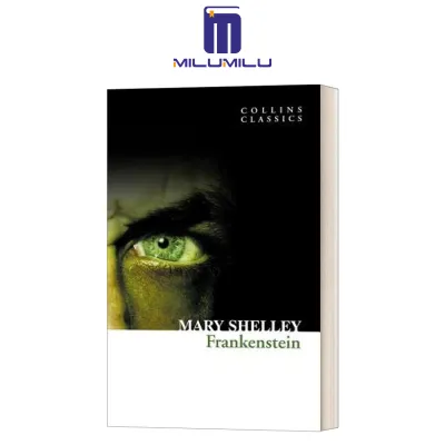 Frankenstein (Collins Classics) Paperback by Mary Shelley Original English books