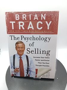The Psychology Of Selling : Increase Your Sales Faster And Easier Than You Ever Thought Possible by Brian Tracy [Paperback]