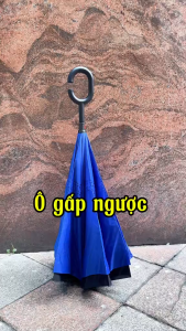 Ô Dù Gấp Ngược Cao Cấp Thế Hệ Mới 2 Lớp Chống Thấm Ô Gấp Ngược Thông Minh Tiện Lợi Khi Đi Ô Tô