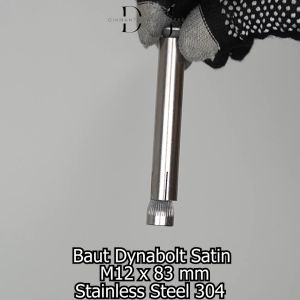 Baut Dynabolt Satin M12 x 83 mm Stainless Steel 304 (Angkur Tembok)