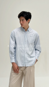 KINS 19 STUDIO |  CLASSIC STRIPED OVERSIZE  SHIRT เสื้อเชิ้ตคินส์ [KN138]