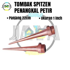 Penangkal Anti Petir Untuk Rumah Tombak Spitzen 1inch TB 22cm