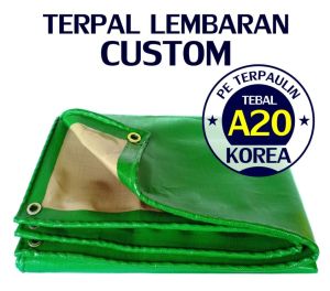 TERPAL A20 UKURAN 5X6 BAHAN SUPER DUPER TEBAL BERKUALITAS