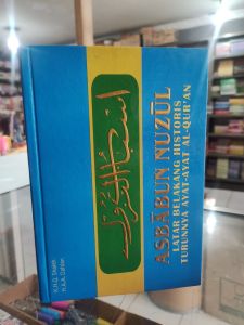 Asbabun nuzul latar belakang turunnya ayat ayat al quran