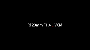 Canon RF 20mm F1.4 L VCM Lens [Canon RF] | Canon Singapore Warranty