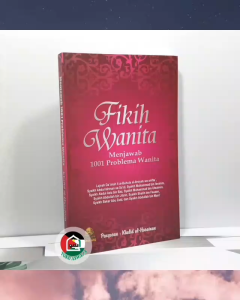 Fikih Wanita Menjawab 1001 Problema Wanita Buku Fiqih Perempuan Muslimah Penerbit Darul Haq