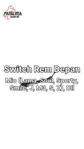 Panduan Lengkap Mengenai Switch Rem Depan Mio & Suku Cadang Motor