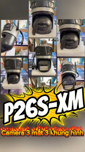 Camera giám sát iCSee  P26S-XM 9MP Cho 3 lens ·Đàm thoại 2 chiều - xoay theo chuyển động
