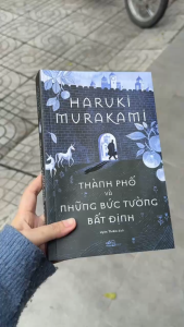 Sách - Thành phố và những Bức tường Bất định (Haruki Murakami) (Nhã Nam HCM)