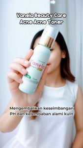 Toner Vanela Acne: Pilihan Terbaik untuk Kulit Sensitif & Berjerawat